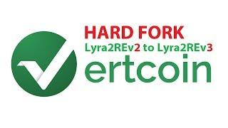 Vertcoin Hard Fork Feb 2nd, 2019 & Algo Change to Lyra2REv3!