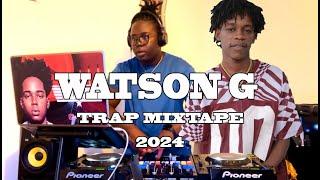 WATSON-G TRAP DRILL MIXTAPE 2024 PI PITI PAMI GRAN YO