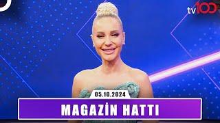 Magazin Hattı l 5 Ekim 2024