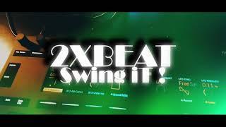 2XBEAT-Swing it