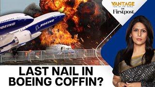 Air India Crash Exposes Boeing's Biggest Nightmare | Vantage with Palki Sharma | N18G