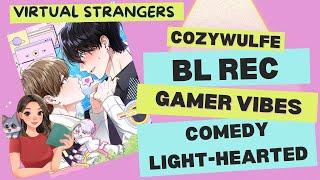 Virtual Strangers BL Manhwa: Hilarious Gamer Chaos & Mix-Up | COZYWULFE