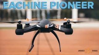 Eachine Pioneer E350 with GPS Review and Maiden Flight