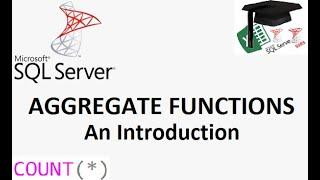 MS SQL Aggregate Functions for beginners - COUNT, SUM, MAX, MIN