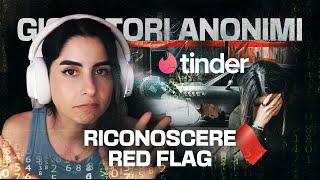 TINDER CON (QUASI) DELITTO - Giocatori Anonimi