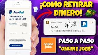 ONLINE JOBS!!  CÓMO RETIRAR DINERO de ONLINEJOBS en PAYPAL 2024 (PRUEBA DE PAGO) 