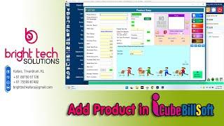 Bright tech Solutions | iCube BillSoft | GST Billing Software | ADD Product