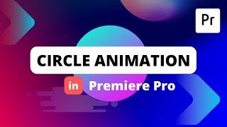 Create Circle Animation in Premiere Pro