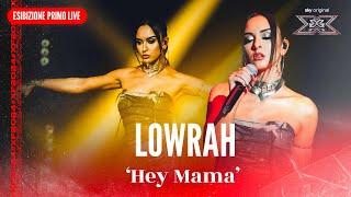 Lowrah | ‘Hey Mama’ | Esibizione Primo Live | X Factor 2024