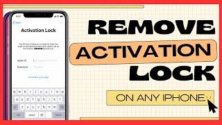 How to Remove iCloud Activation Lock on any iPhone and iOS