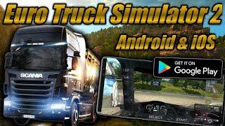 How To Play Euro Truck Simulator 2 ETS 2 Android & iOS Download Tutorial.