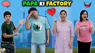 PAPA KI FACTORY | Short Movie | Aayu and Pihu Show