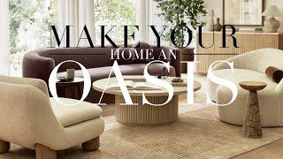 How to make your home your oasis