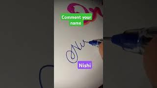 #Nishi#calligraphy #signature #art #handwriting #drawing #ytshorts #calligraphylattering #nameart