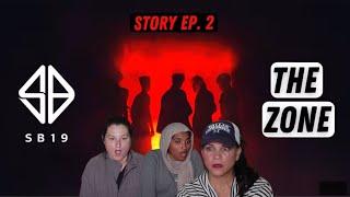 SB19 Story Episode 2: The Zone | Reaction!