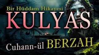 Berzah Aleminde Hüddam Seyyid Ali ve Padişah Mürrenin Cinleri |  Korku Hikayeleri | Paranormal Olay