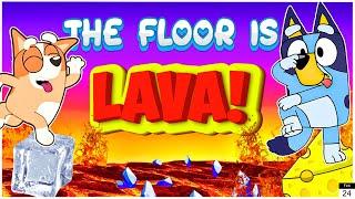 BLUEY FLOOR IS LAVA  | FLOOR IS LAVA GAME| Brain Break | Bluey Dance | Danny Go! GoNoodle