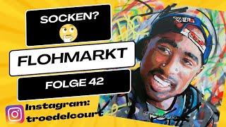 Flohmarkt Folge 42 - Socken?........ | Trödelcourt