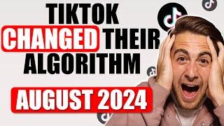 TIKTOK ALGORITHM UPDATE EXPLAINED FOR AUGUST 2024 (How To Get Followers On TikTok FASTER)