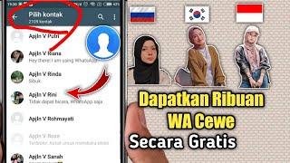 Cara Mendapatkan Ribuan Kontak WhatsApp Cewek Secara Gratis