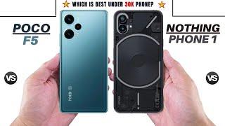 Poco F5 Vs Nothing Phone 1  @techcollar