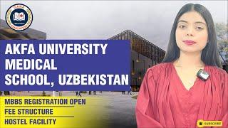 AKFA UNIVERSITY  of Medical School || MBBS in Uzbekistan || Low Cost Fee Structure || #study #mbbs