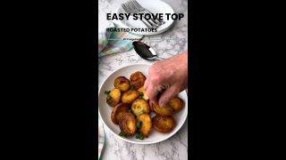 Easy Stove Top Roasted Potatoes
