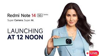 Redmi Note 14 5G Series Live Launch Event | Outdoor Speaker, and Redmi Buds 6 | #live