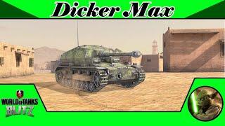 Dicker Max     -     World of Tanks Blitz