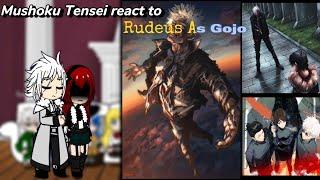 Mushoku Tensei react to Rudeus as Gojo|(Eng/Ru)|Part 1/?