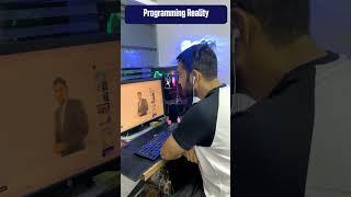 programing expectation vs reality