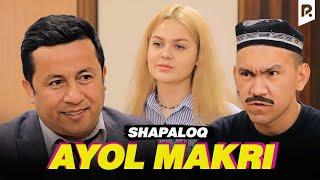 Shapaloq - Ayol makri (hajviy ko'rsatuv)