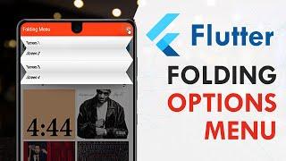 Flutter - Folding Options Menu | Flutter UI Design Tutorial