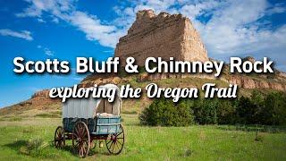 Scotts Bluff National Monument & Chimney Rock National Historic Site (Nebraska)