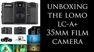 Unboxing The Lomo LC-A+ 35mm Film Camera (Getting Back Into Photography)