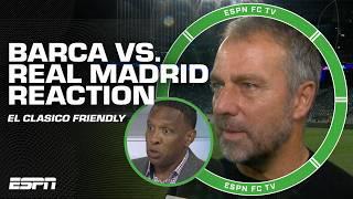 REACTION to Barcelona's friendly win vs. Real Madrid  'REALLY ENCOURAGING' - Shaka Hislop | ESPN FC