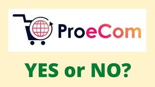 Pro Ecom Review - Legit ProEcom Websites?