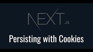 Next.js Persist State with Cookies