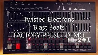 Twisted Electrons Blast Beats -Factory Preset DEMO-