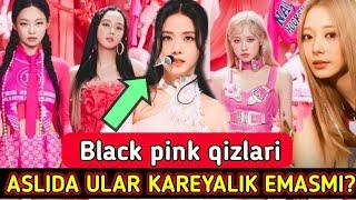 Black pink haqida siz bilmagan ma'lumotlar faqat bizda !