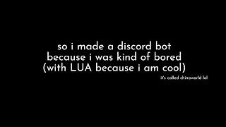 How I speedran coding a Discord Bot using LUA (Summarized in 53 seconds)