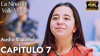 La Niña del Valle Verde - Melissa | Capitulo 7 - Audio Español | Yesil Vadi'nin Kizi