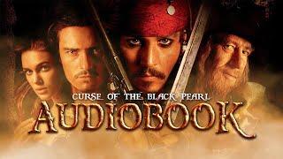 Pirates of the Caribbean: The Curse of the Black Pearl | Audiobook