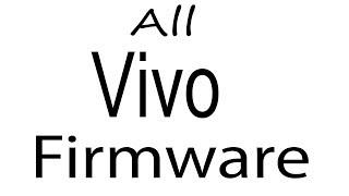 Download Vivo all Models Stock Rom Flash File & tools (Firmware) For Update Vivo Android Device