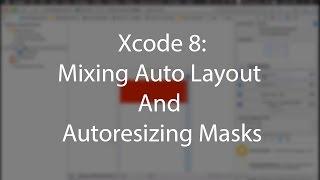 Xcode 8: Mixing Auto Layout And Autoresizing Masks