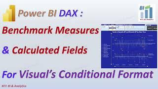 Power BI DAX: Benchmark Measures and Calculated Field Values for Visual Conditional Format