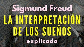 La Interpretación de los Sueños, de FREUD - 1