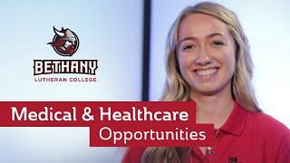 Medical and Healthcare Opportunities at Bethany Lutheran College