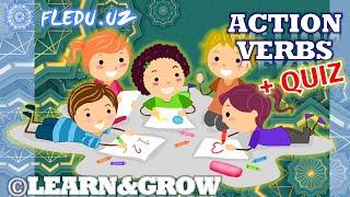 Action Verbs Vocabulary in English. ©Learn&Grow with FLEDU.UZ