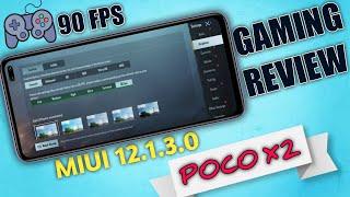 POCO X2 Gaming Review | 90 fps PUBG | MIUI 12.1.3.0 | EU UPDATE